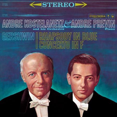 Gershwin: Concerto in F Major & Rhapsody in Blue