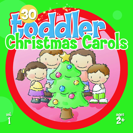 30 Toddler Christmas Carols, Vol. 1