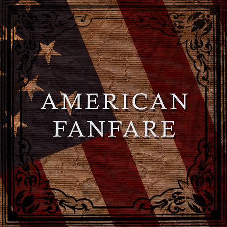 American Fanfare 專輯封面