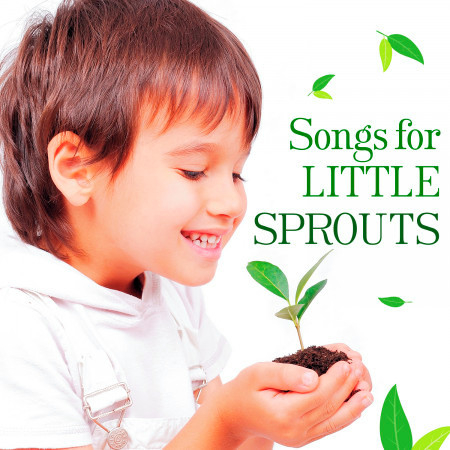 Songs for Little Sprouts