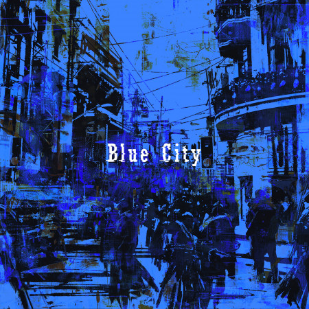 藍色城市．Blue City