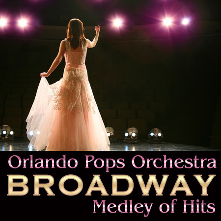 A Chorus Line (Medley) [From "Chorus Line"]