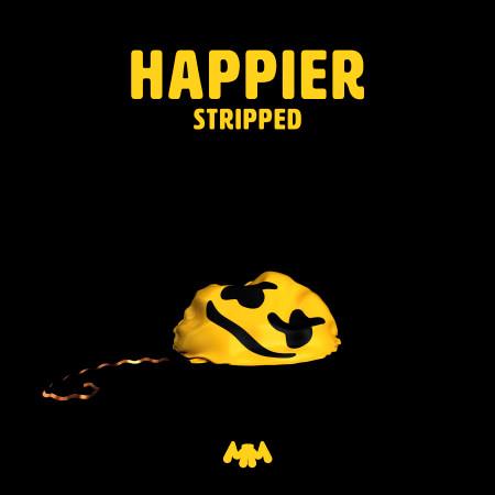 Happier (Stripped) 專輯封面