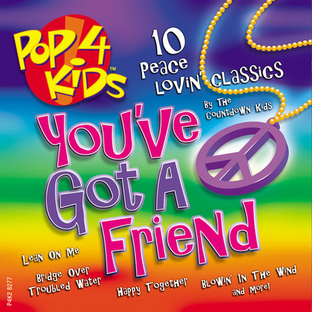 Pop 4 Kids: You've Got a Friend
