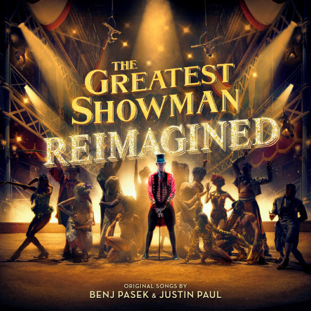 The Greatest Showman: Reimagined 專輯封面