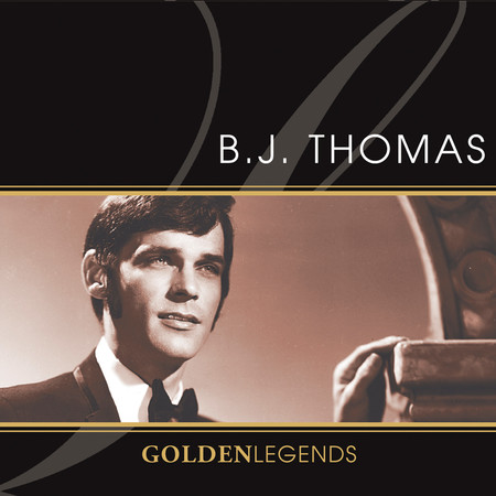 Golden Legends: B.J. Thomas