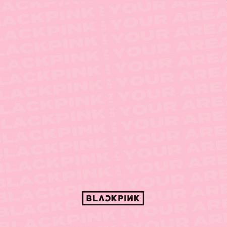 BLACKPINK IN YOUR AREA 專輯封面