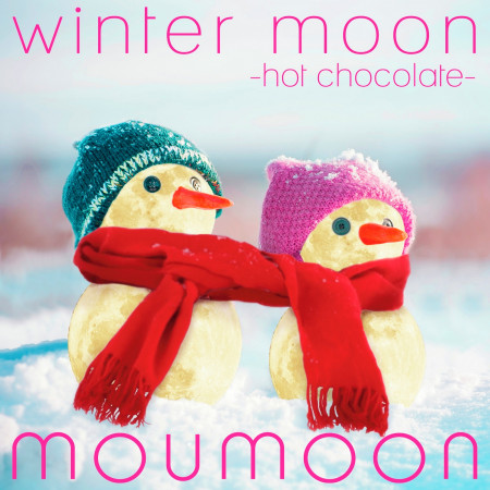 winter moon -hot chocolate-