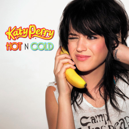 Hot In Cold Hot N Cold專輯 - Katy Perry - LINE MUSIC