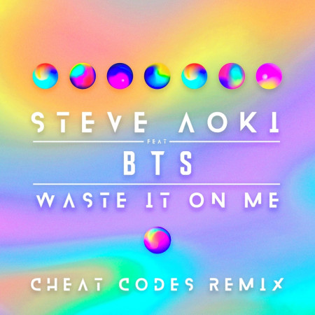 Waste It On Me (feat. BTS) [Cheat Codes Remix]