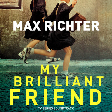 My Brilliant Friend (TV Series Soundtrack)