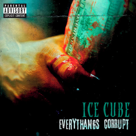 Everythangs Corrupt