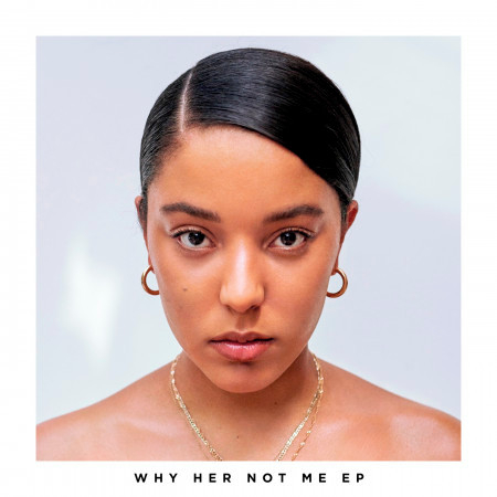 Why Her Not Me - EP 專輯封面