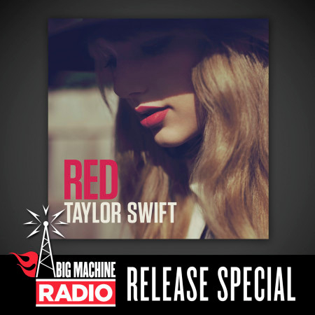 Red (Big Machine Radio Release Special) 專輯封面