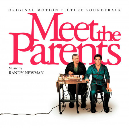 Meet The Parents (Original Motion Picture Soundtrack)