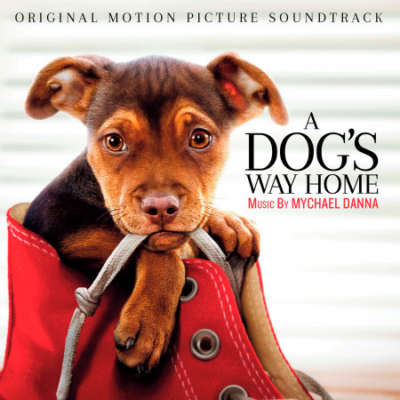 A Dog's Way Home (Original Motion Picture Soundtrack) 專輯封面