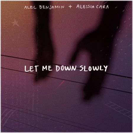 Let Me Down Slowly (feat. Alessia Cara) 專輯封面