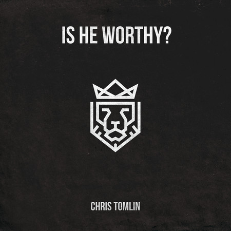 Is He Worthy? (Live)