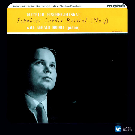 Schubert: Lieder Vol. 4 (2011 Remastered Version)