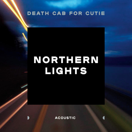 Northern Lights (Acoustic)