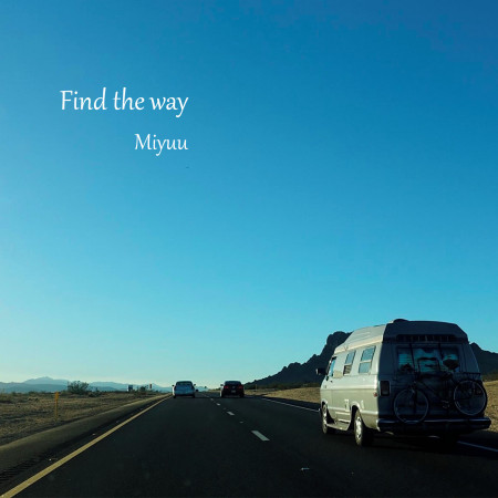 Find the way (日本電影「40萬分之1」主題曲) 專輯封面