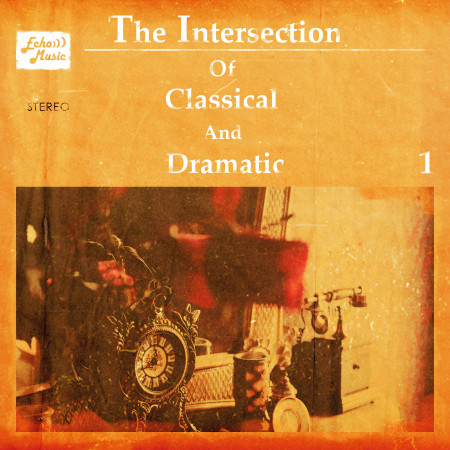 古典與戲劇的交會I   The intersection of classical and dramatic I