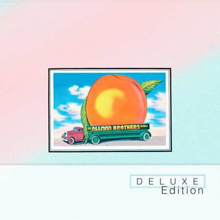 Eat A Peach (Deluxe Edition)