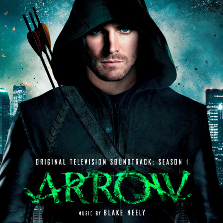 Arrow: Season 1 (Original Television Soundtrack)