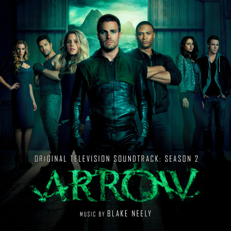 Arrow: Season 2 (Original Television Soundtrack)