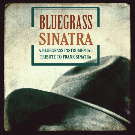 Bluegrass Sinatra