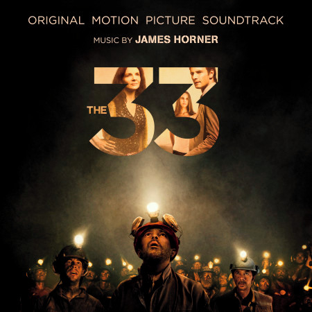 The 33 (Original Motion Picture Soundtrack)
