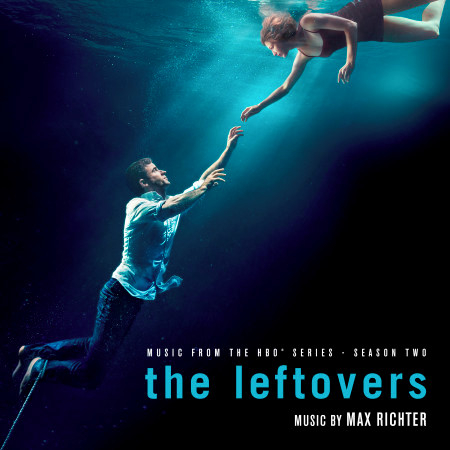The Leftovers Main Titles Season 1 (Small Ensemble Version) [Bonus Track]