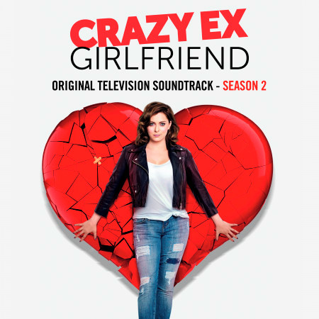 Crazy Ex-Girlfriend: Season 2 (Original Television Soundtrack) 專輯封面
