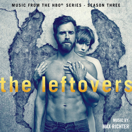 The Leftovers: Season 3 (Music from the HBO Series)