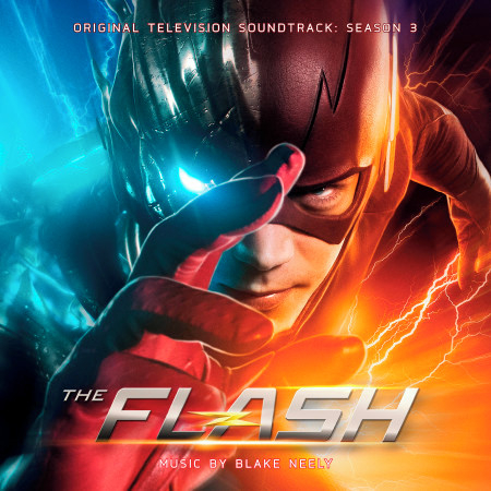 The Flash: Season 3 (Original Television Soundtrack)