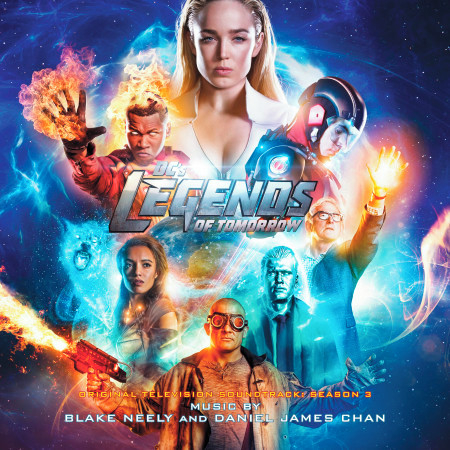 DC's Legends Of Tomorrow: Season 3 (Original Television Soundtrack)
