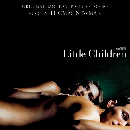 Little Children (Orginal Motion Picture Score) 專輯封面