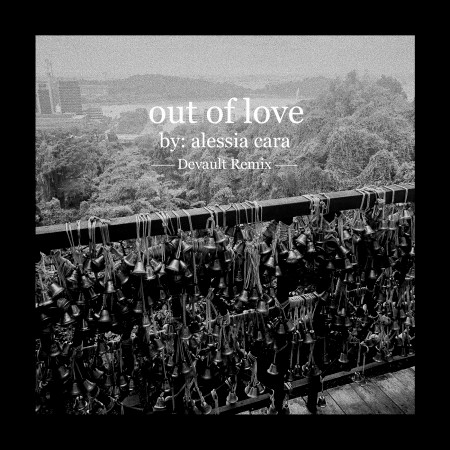 Out Of Love (Devault Remix) 專輯封面