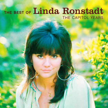 The Best Of Linda Ronstadt: The Capitol Years