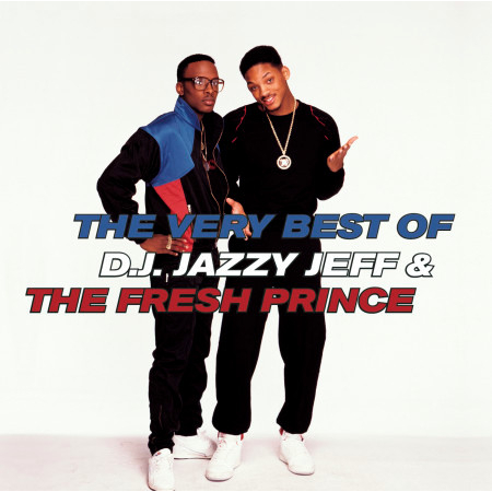 The Very Best Of D.J. Jazzy Jeff & The Fresh Prince 專輯封面