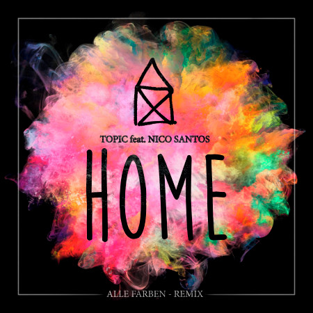 Home (feat. Nico Santos) (Alle Farben Remix)