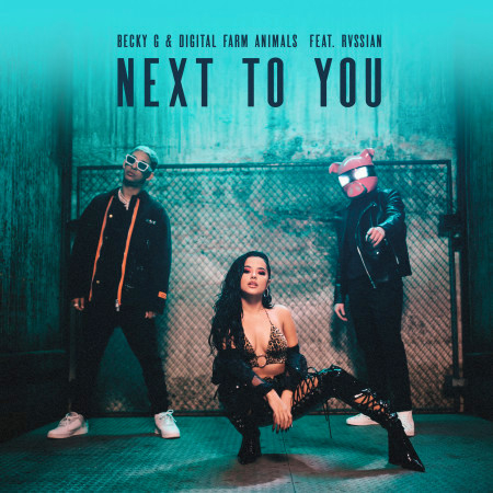 Next To You (feat. Rvssian) 專輯封面