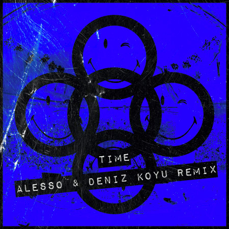 TIME (Alesso & Deniz Koyu Remix)