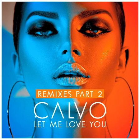 Let Me Love You (David Puentez Extended Remix)
