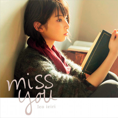 miss you (TBS「CDTV」2015年2-3月片頭曲)