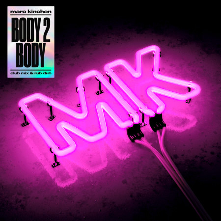 Body 2 Body (Club Mix & Rub Dub)