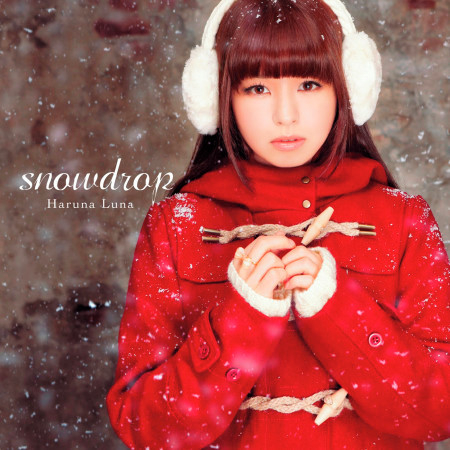 Snowdrop (Luna Haruna Version)