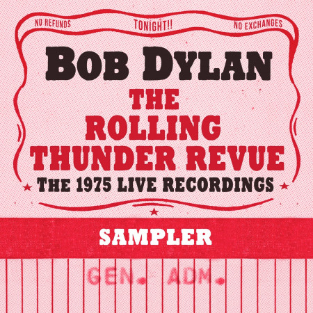 The Rolling Thunder Revue: The 1975 Live Recordings (Sampler)