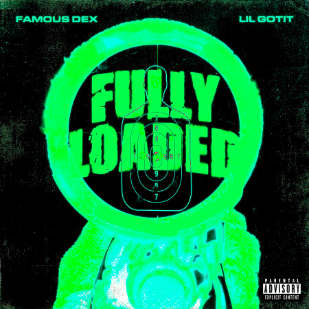 Fully Loaded (feat. Lil Gotit)