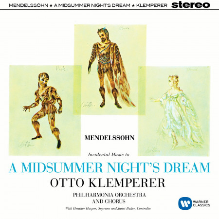 Mendelssohn: A Midsummer Night's Dream, Op. 61